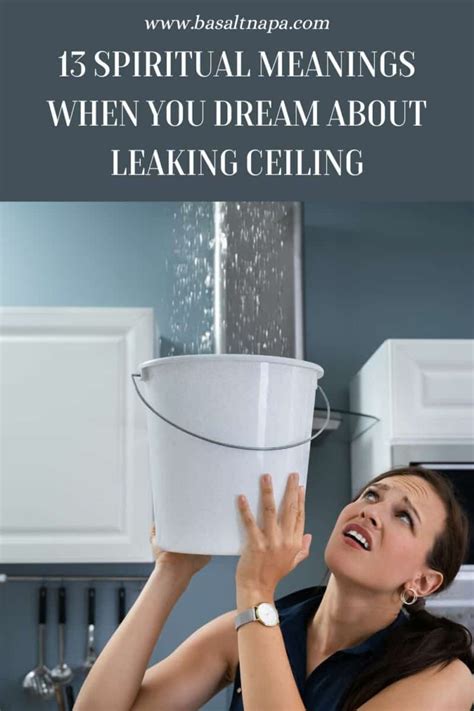 Dream of Leaking Ceiling: Meaning & Spiritual Messages